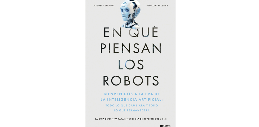 LIBURUAREN ERRESEINA: Miguel Serrano eta Ignacio Peletierren «Robotek zertan pentsatzen duten».